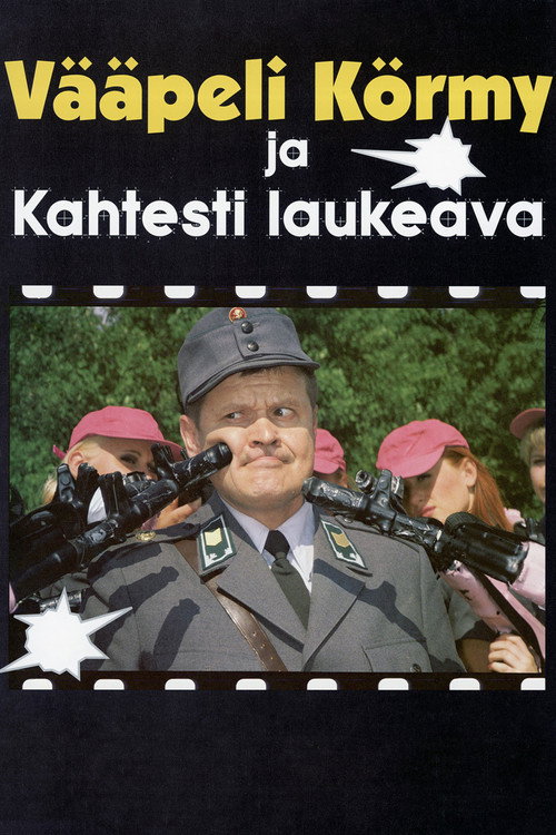Vääpeli Körmy ja kahtesti laukeava постер
