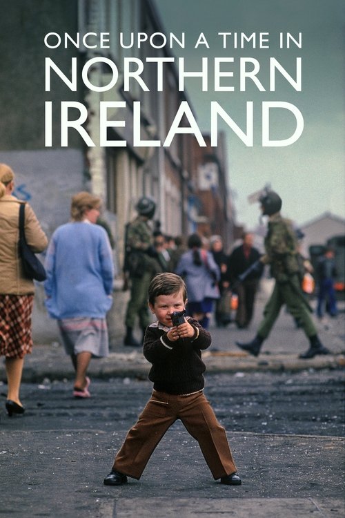 Once Upon a Time in Northern Ireland постер