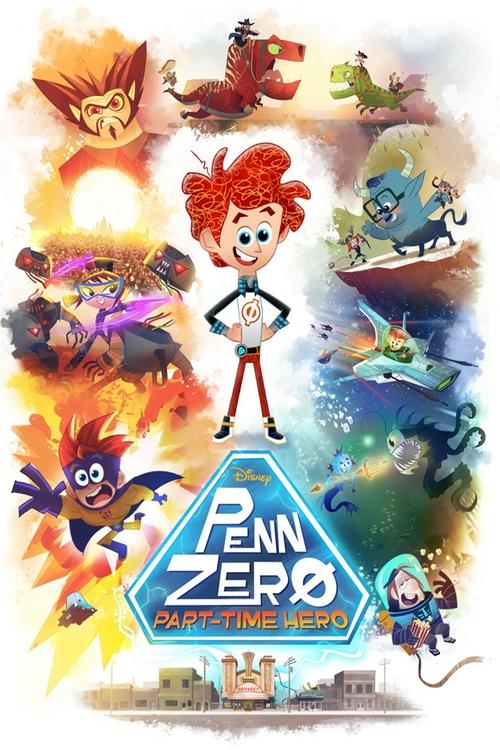Penn Zero: Part-Time Hero постер