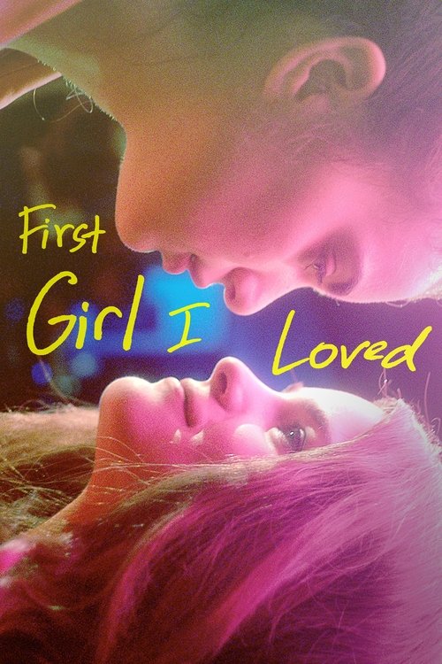First Girl I Loved постер