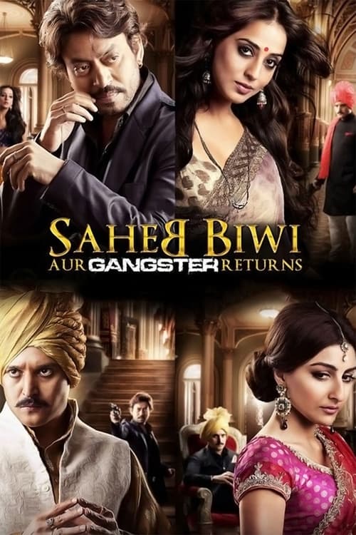 Saheb Biwi Aur Gangster Returns постер