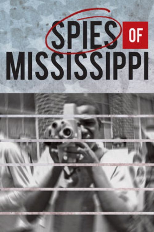 Spies of Mississippi постер