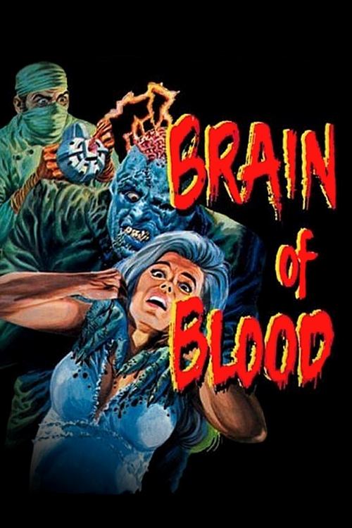 Brain of Blood постер