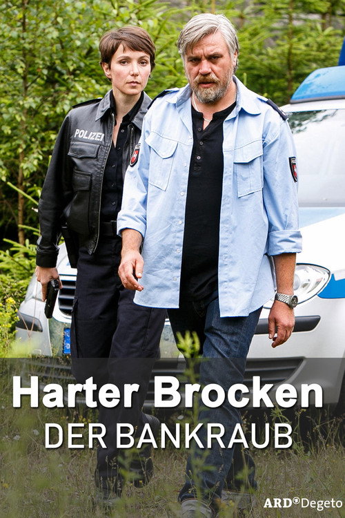 Harter Brocken: Der Bankraub постер