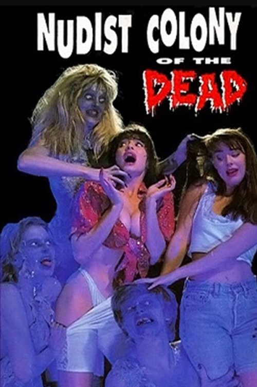 Nudist Colony of the Dead постер