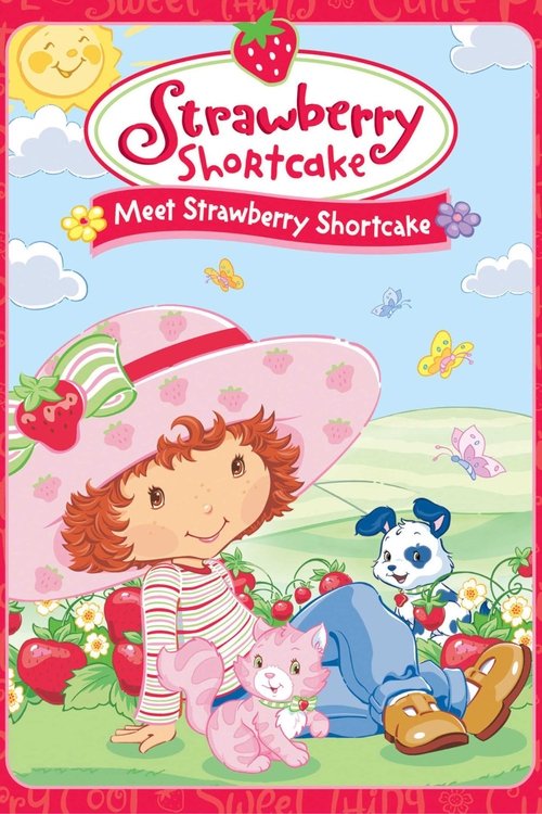 Strawberry Shortcake: Meet Strawberry Shortcake постер
