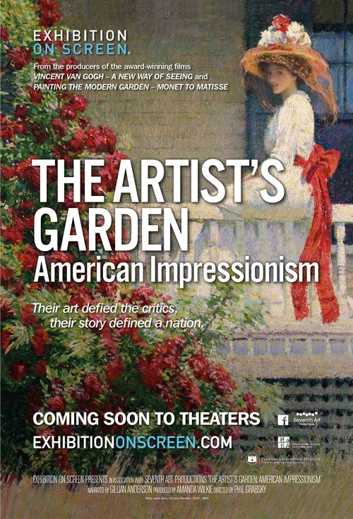 The Artist’s Garden: American Impressionism постер