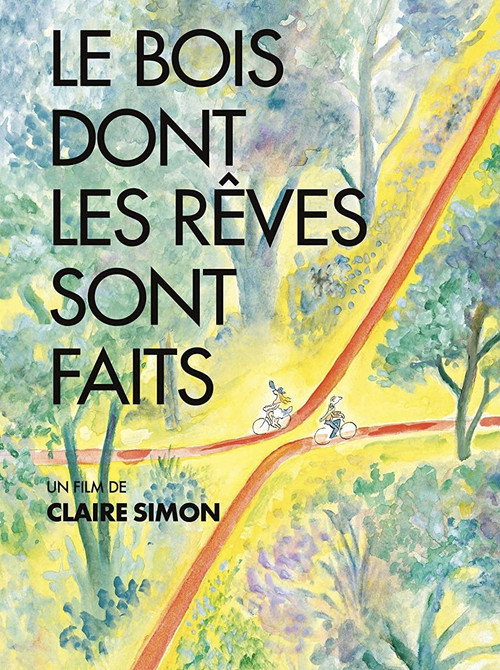 Le bois dont les rêves sont faits постер
