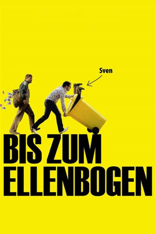 Bis zum Ellenbogen постер