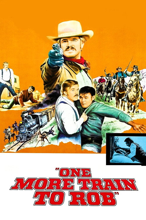 One More Train to Rob постер