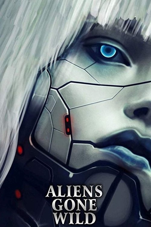Aliens Gone Wild постер