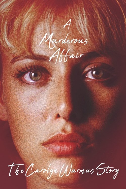 A Murderous Affair: The Carolyn Warmus Story постер