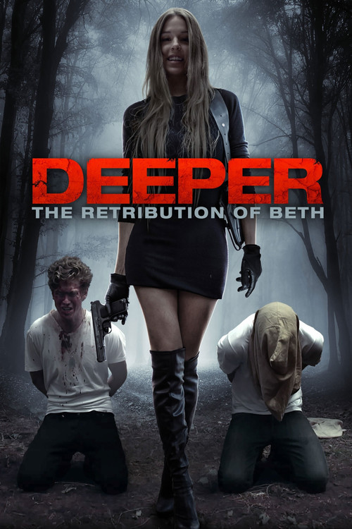 Deeper: The Retribution of Beth постер