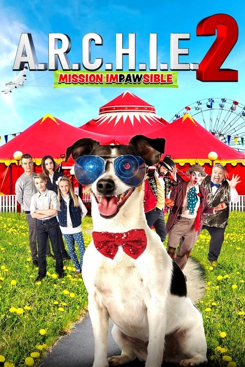 A.R.C.H.I.E. 2: Mission Impawsible постер