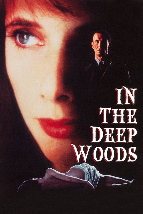 In the Deep Woods постер