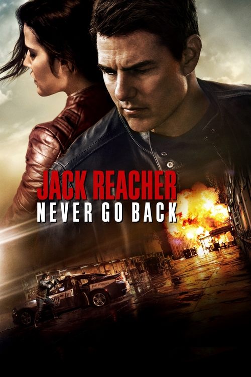 Jack Reacher: Never Go Back постер