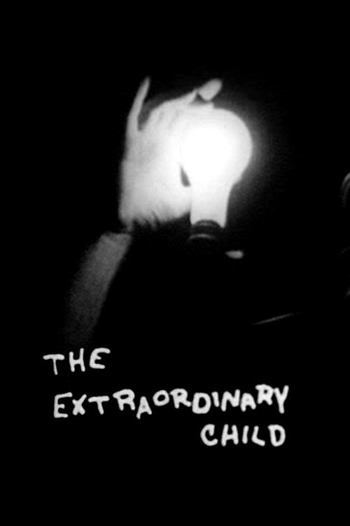 The Extraordinary Child постер