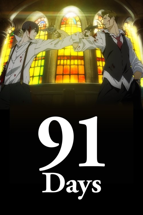 91 Days постер