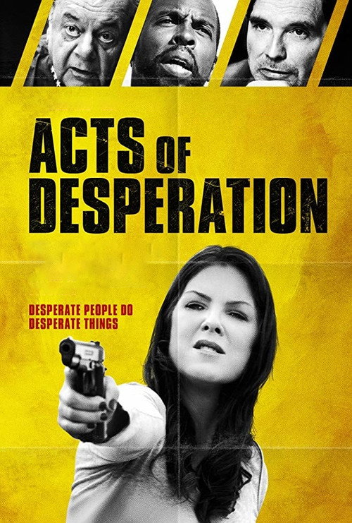 Acts of Desperation постер