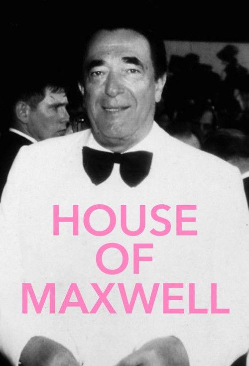 House of Maxwell постер