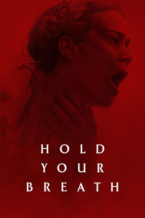 Hold Your Breath постер