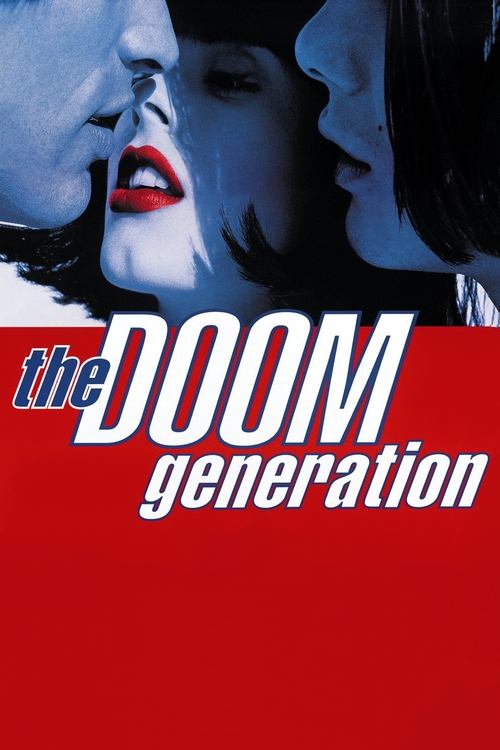 The Doom Generation постер