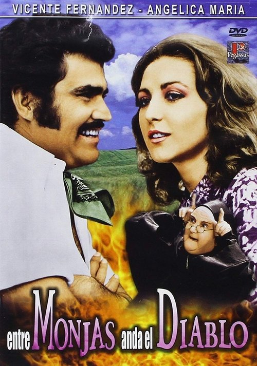 Entre Monjas Anda El Diablo постер