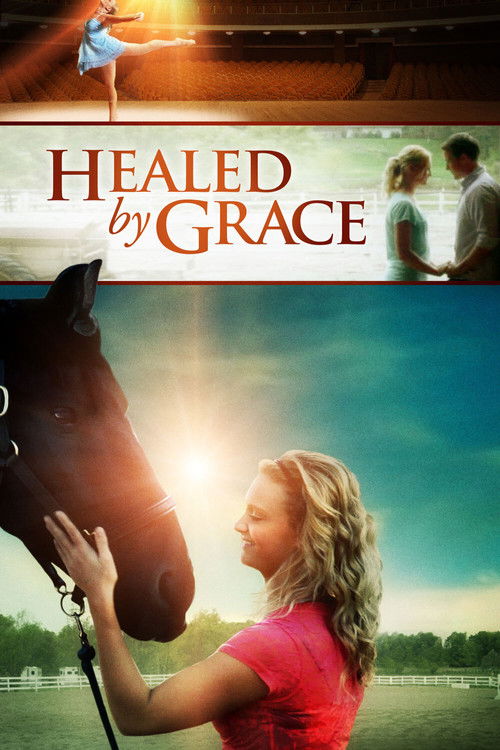 Healed by Grace постер