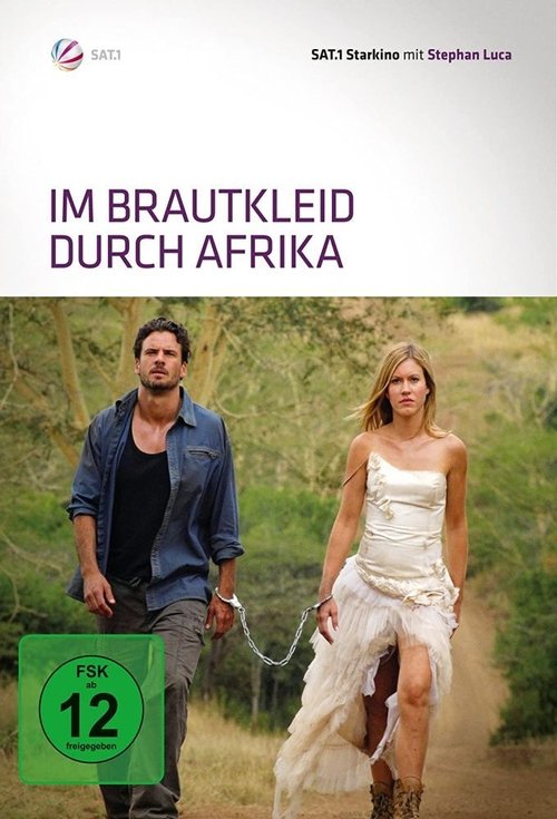 Im Brautkleid durch Afrika постер
