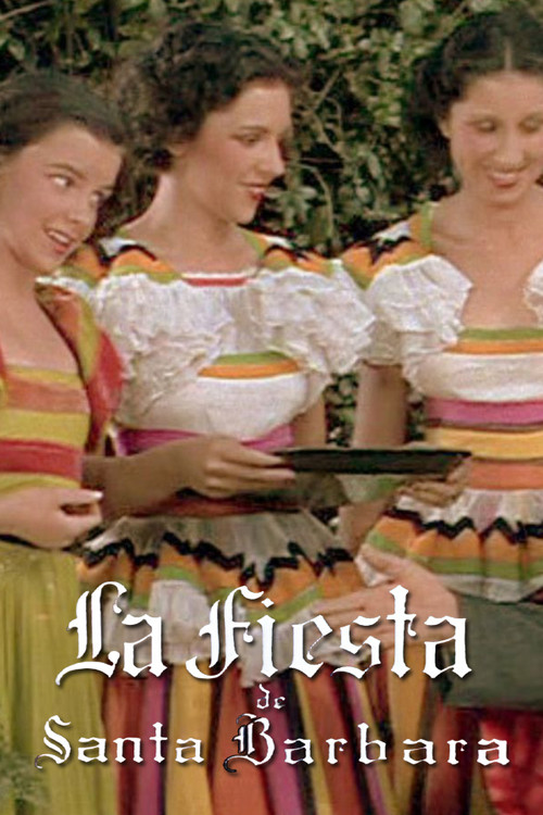 La Fiesta de Santa Barbara постер