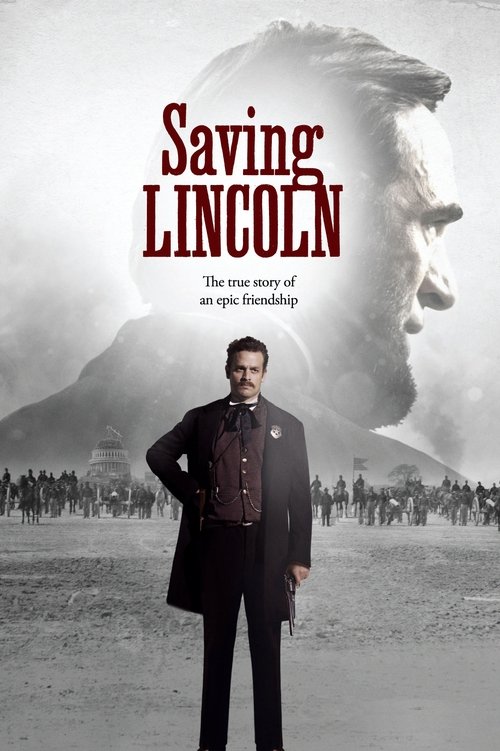 Saving Lincoln постер