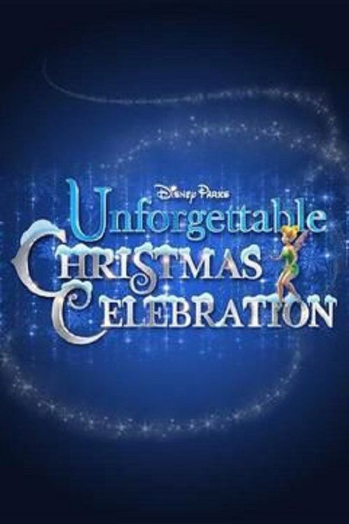 Disney Parks Unforgettable Christmas Celebration постер