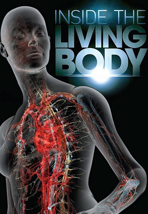 Inside the Living Body постер