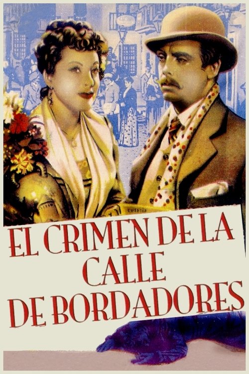 El crimen de la calle de Bordadores постер