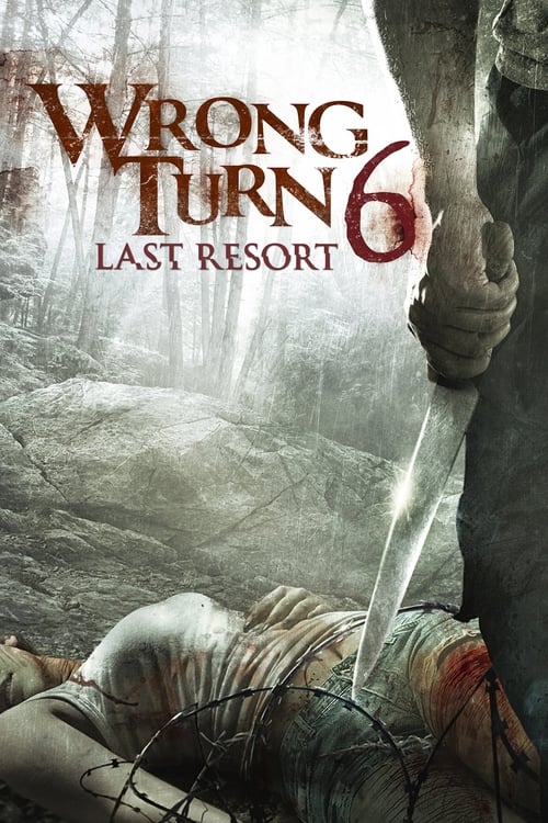 Wrong Turn 6: Last Resort постер