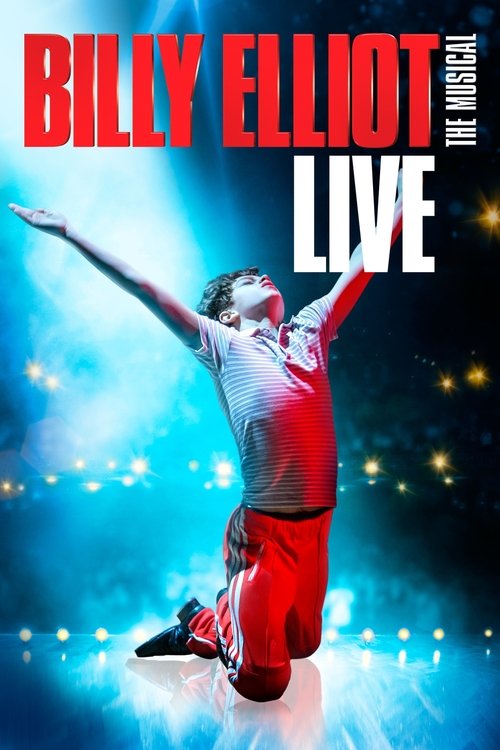 Billy Elliot: The Musical Live постер