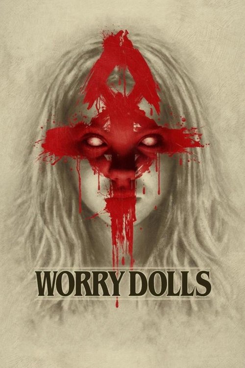 Worry Dolls постер