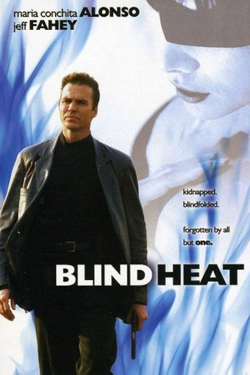 Blind Heat постер