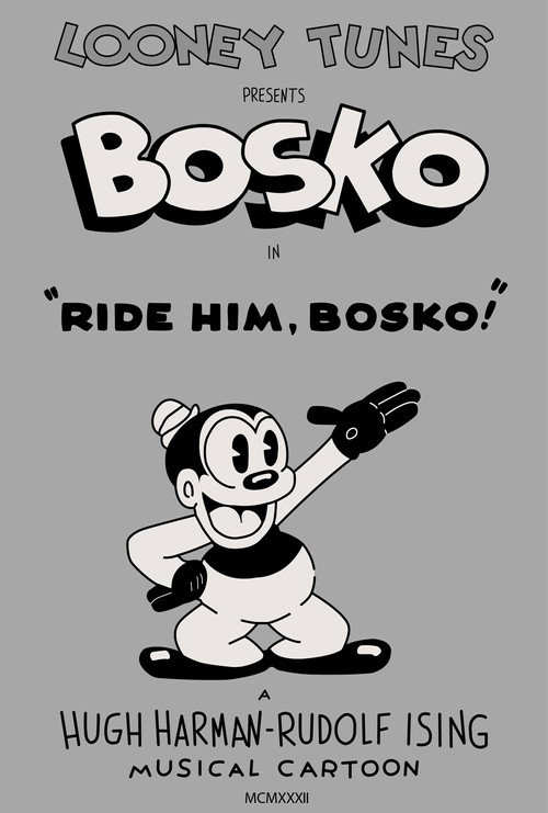 Ride Him, Bosko постер
