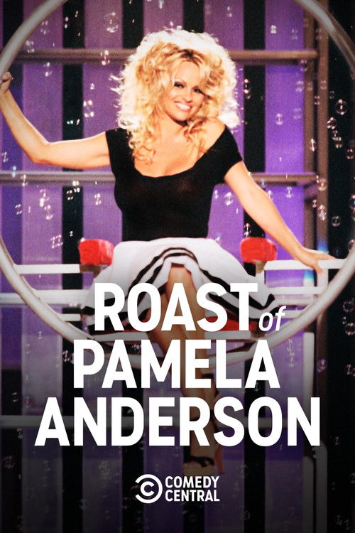 Comedy Central Roast of Pamela Anderson постер