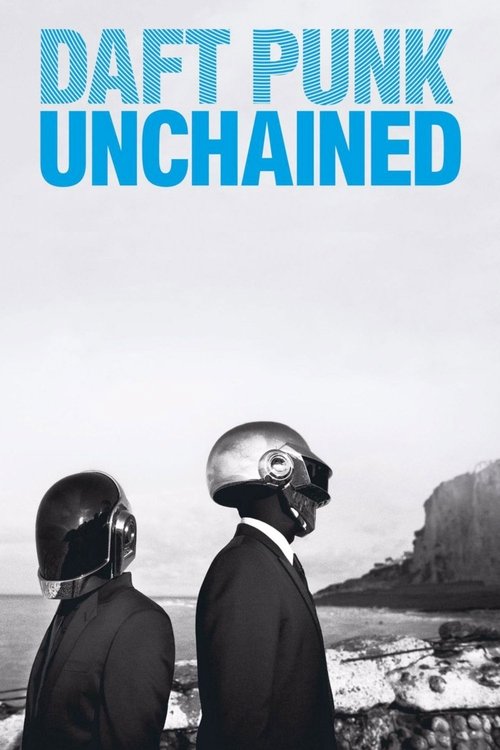 Daft Punk Unchained постер