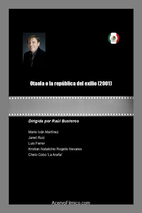 Otaola o la república del exilio постер