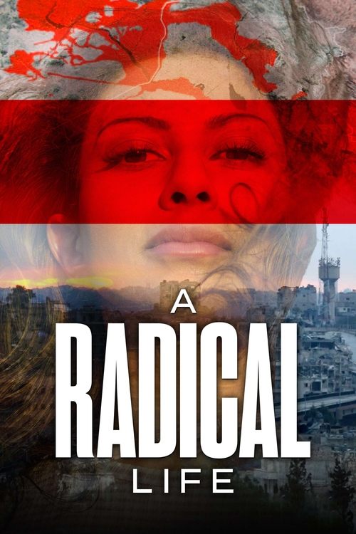 A Radical Life постер