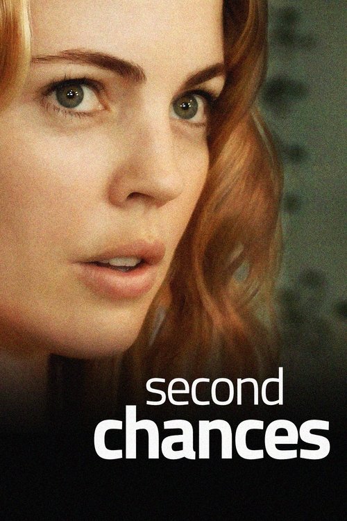 Second Chances постер