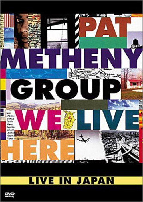 Pat Metheny Group: We Live Here Live In Japan постер