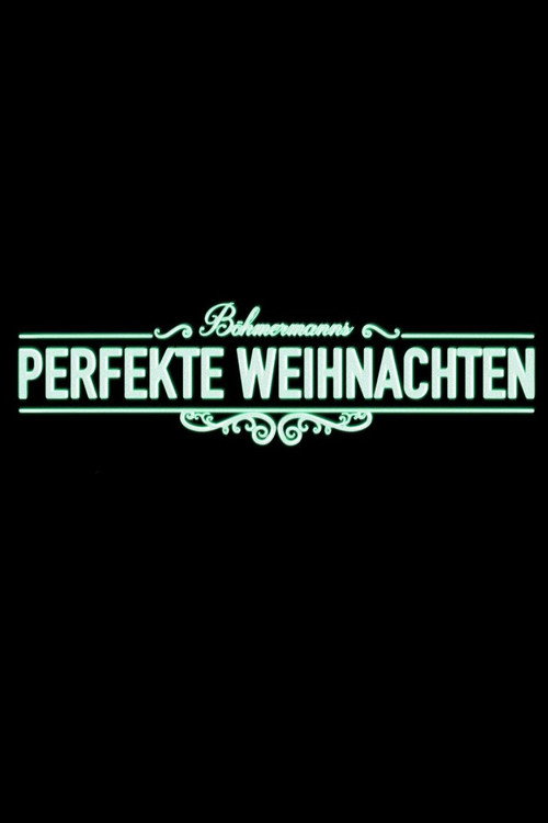 Böhmermanns perfekte Weihnachten постер