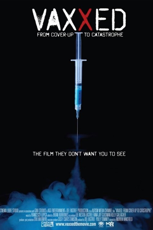 Vaxxed: From Cover-Up to Catastrophe постер