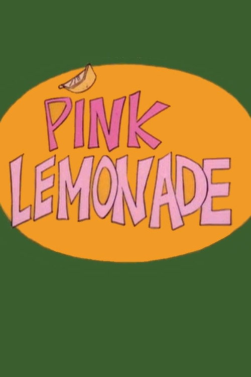 Pink Lemonade постер