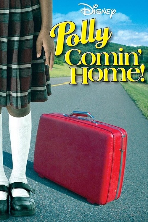 Polly: Comin' Home! постер