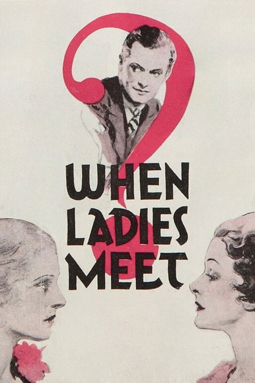 When Ladies Meet постер
